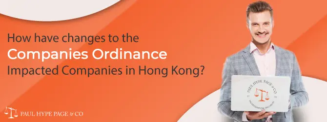 What had Companies Ordinance Impacted Companies in Hong Kong