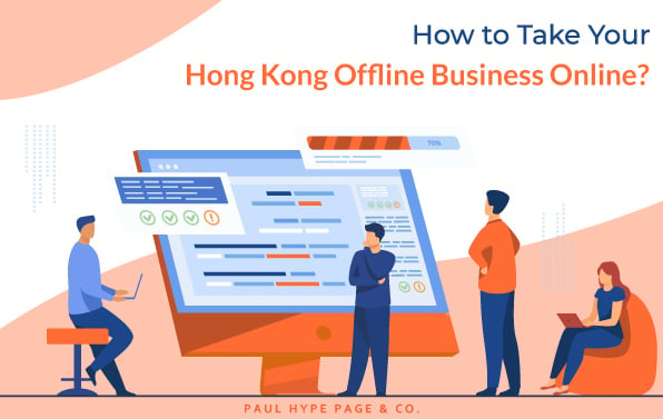 How to Take Hong Kong Offline Business Online