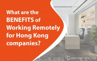 Benefits of Working Remotely for Hong Kong companies