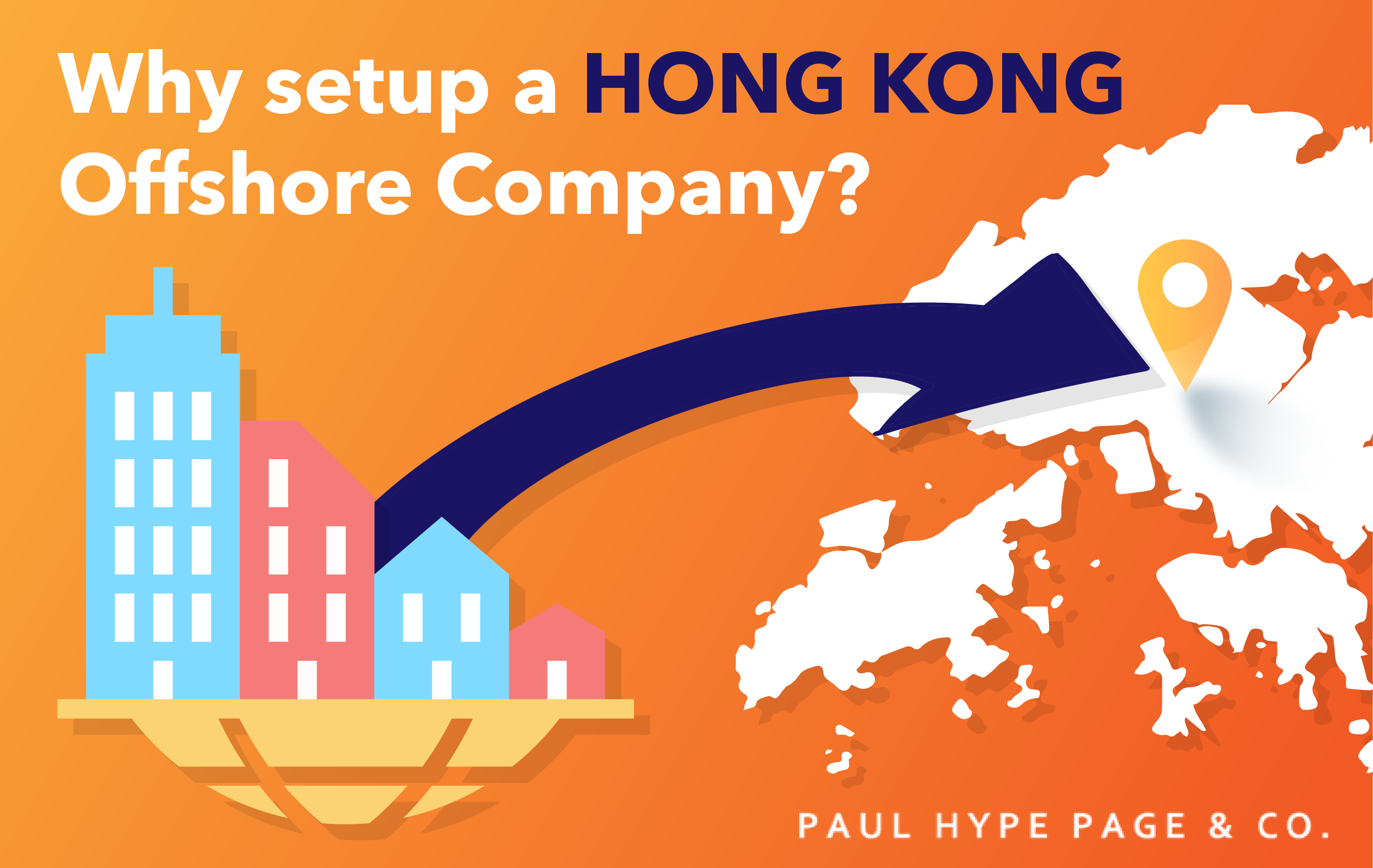 Why setup a Hong Kong Offshore Company?