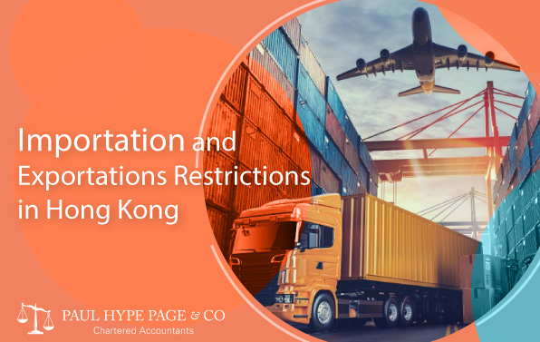 Importation and Exportations Restrictions in Hong Kong